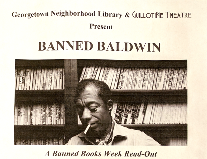 During Banned Books Week, the public libraries in Washington DC had readings of James Baldwin's banned works.